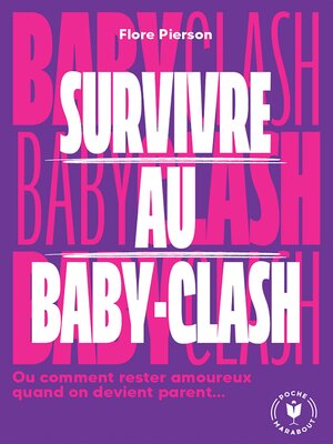 cover image of Survivre au baby clash
